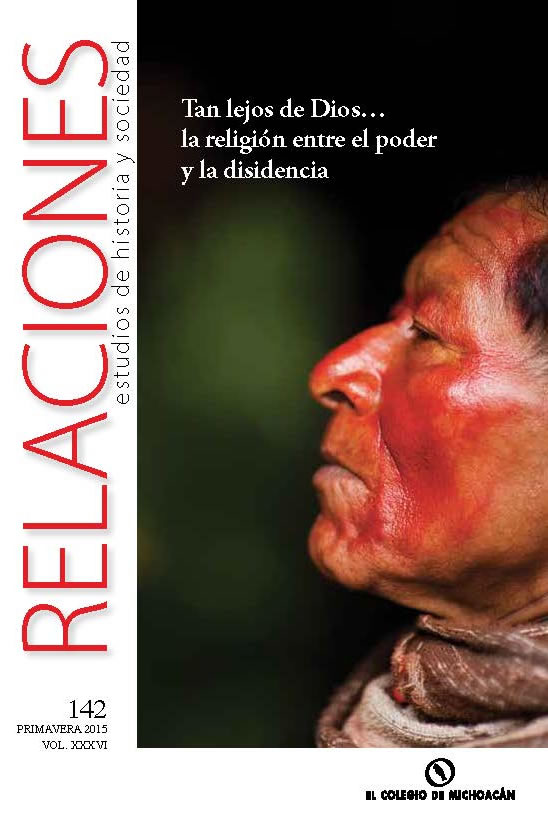 					View Vol. 36 No. 142 (2015): Tan lejos de Dios... la religión entre el poder y la disidencia
				